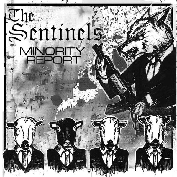 073 THE SENTINELS - The Minority Report CD