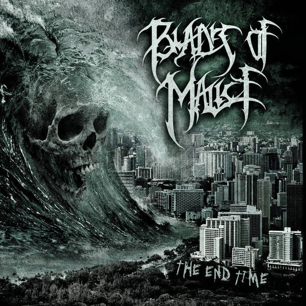 013 BLADES OF MALICE - The End Time CD