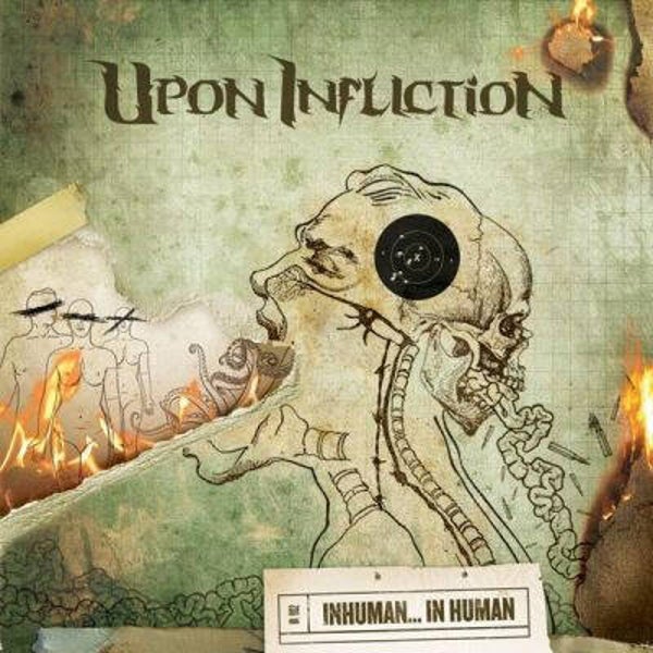 UPON INFLICTION - Inhuman... In Human CD