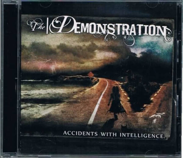 THE DEMONSTRATION - Accidents With Intelligence CD