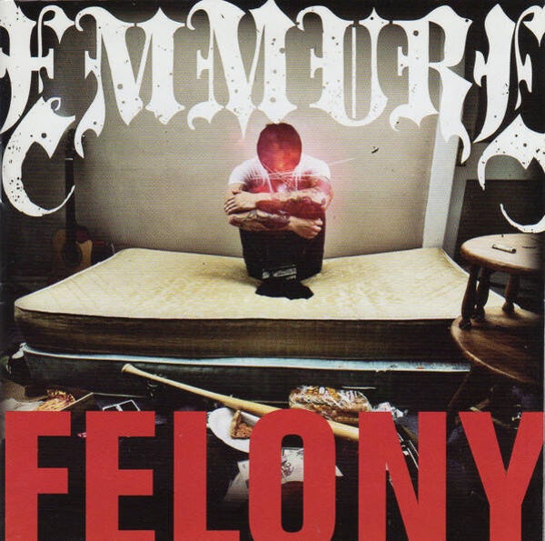 EMMURE - Felony CD