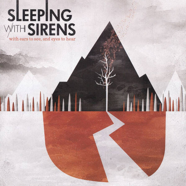 SLEEPING WITH SIRENS - With Ears To See And Eyes to Hear CD