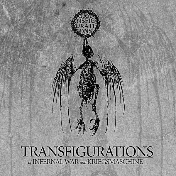 TRANSFIGURATIONS - Of Infernal War And Kriegsmaschine CD