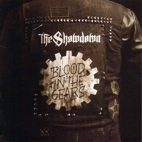 THE SHOWDOWN - Blood In The Gears CD