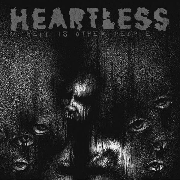 HEARTLESS - Hell Is Other People CD