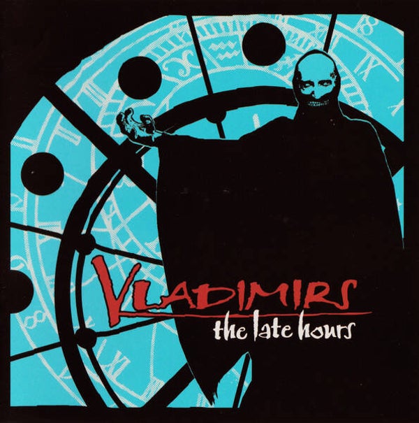 VLADIMIRS - The Late Hours CD