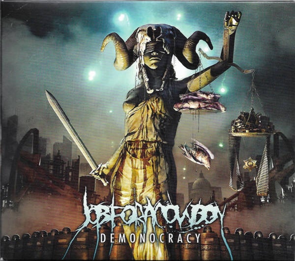 JOB FOR A COWBOY - Demonocracy Digipack CD