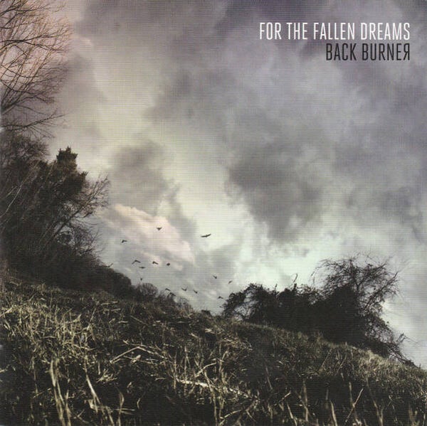 FOR THE FALLEN DREAMS - Backburner CD