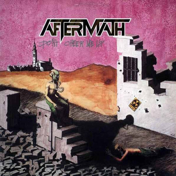 AFTERMATH - Dont Cheer Me Up CD