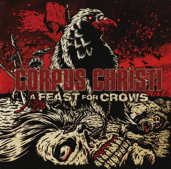 CORPUS CHRISTI - A Feast For Crows CD