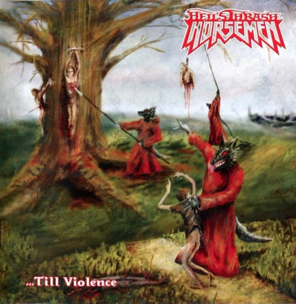 HELL'S THRASH HORSEMAN - ....Till Death CD
