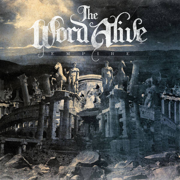 THE WORD ALIVE - Empire CD