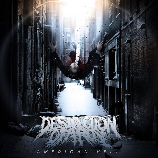 DESTRUCTION OF A ROSE - American Hell Digipack CD