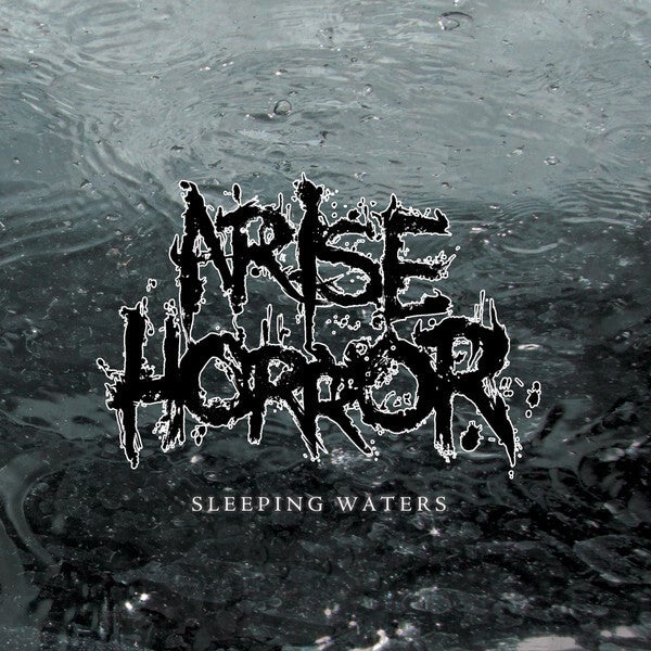 ARISE HORROR - Sleeping Waters CD
