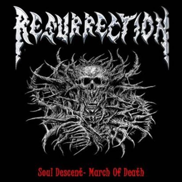 RESURRECTION - Soul Descent March Of Death CD