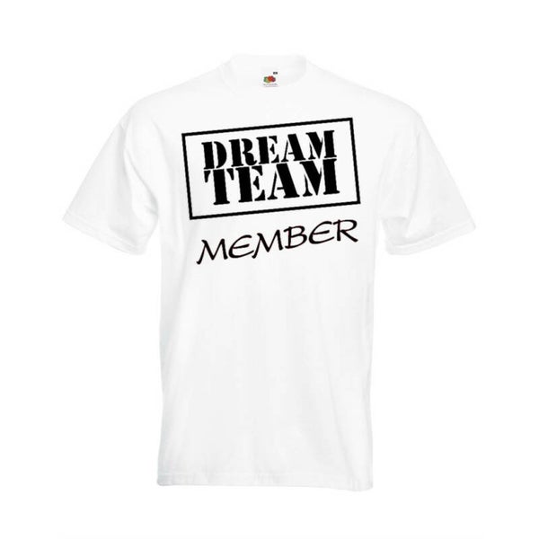 SHIRT(V)-DREAM TEAM MEMBER
