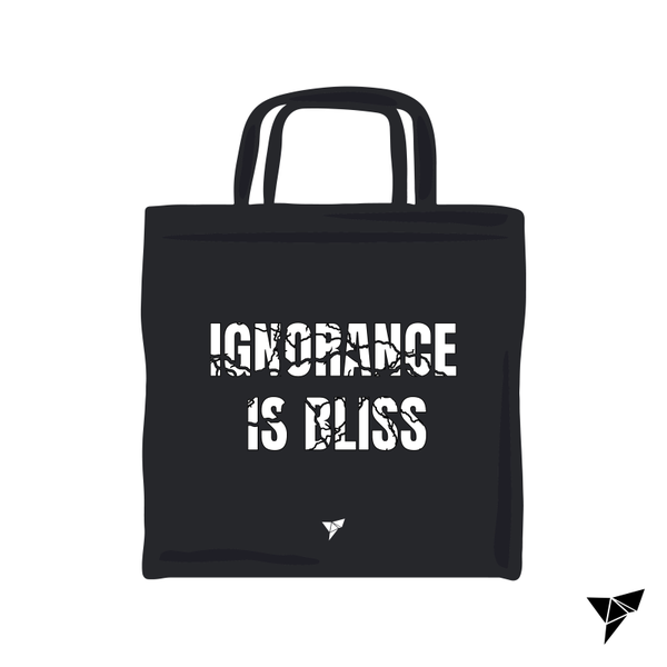 Ignorance Is Bliss (Eroded) Tote Bag