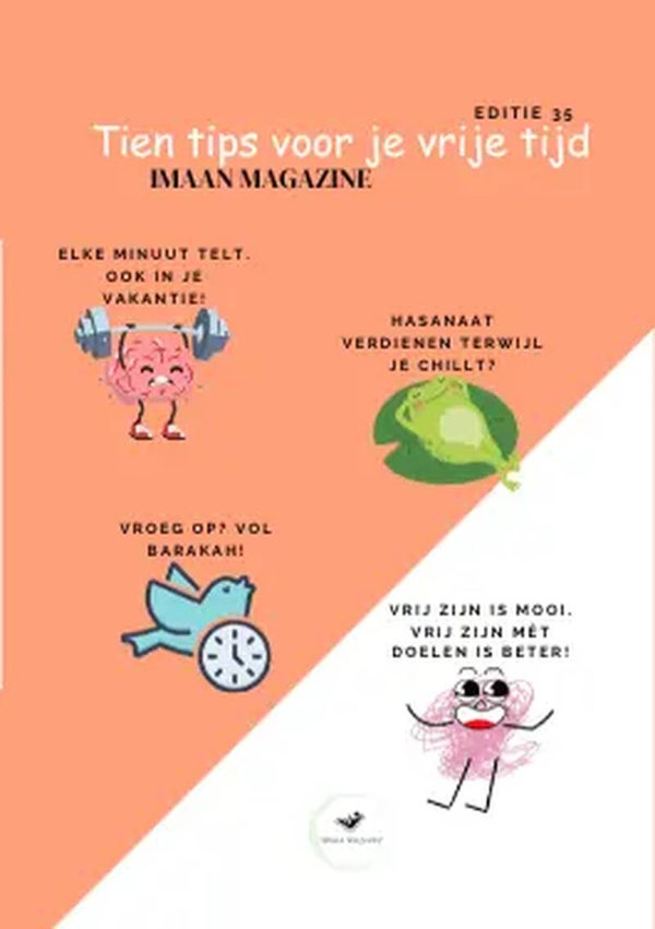 Editie 35: Tien tips voor je vrije tijd