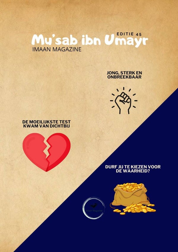 Editie 45: Mu’sab ibn Umayr