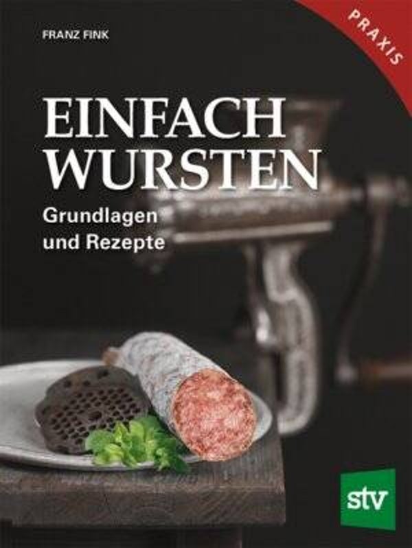 Fink, Franz: Einfach Wursten.