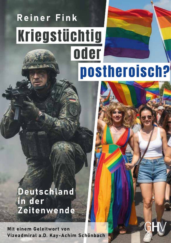 Reiner Fink: Kriegstüchtig oder postheroisch?