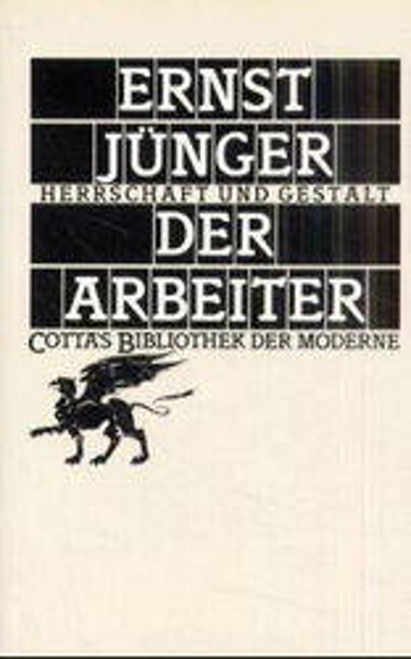 Jünger, Ernst: Der Arbeiter.