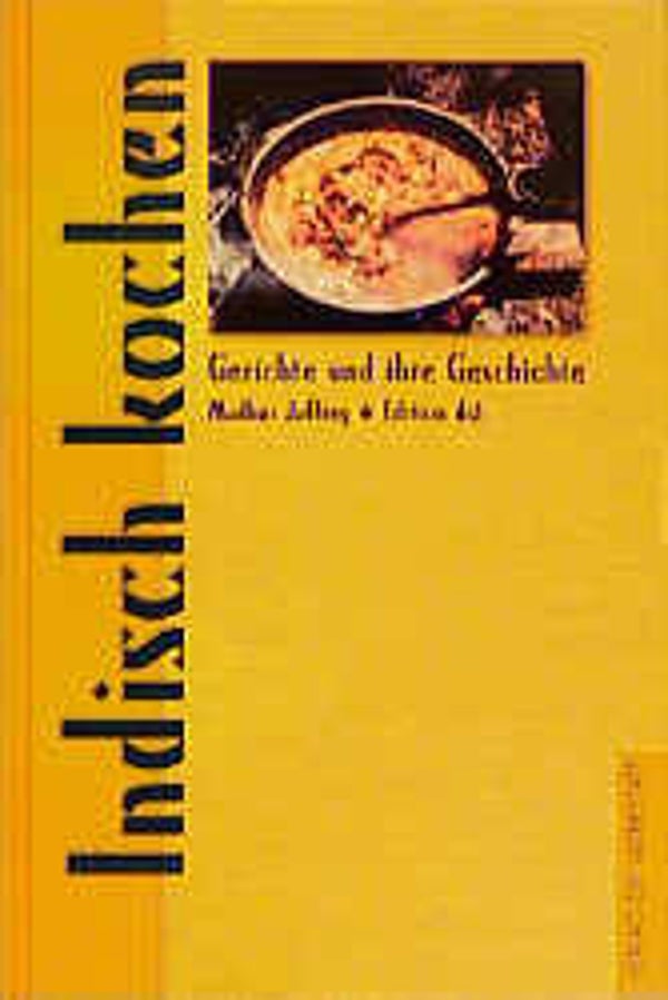Jaffrey, Madhur: Indisch kochen.