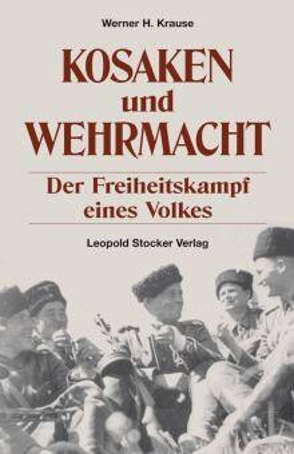 Krause, Werner: Kosaken und Wehrmacht