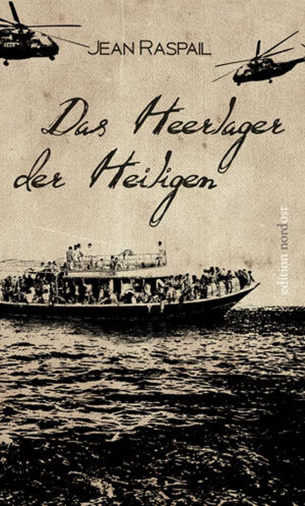 Raspail, Jean: Das Heerlager der Heiligen.