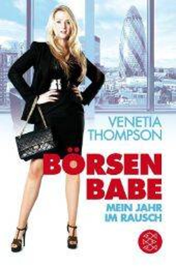 Thompson, Venetia: Börsen Babe.