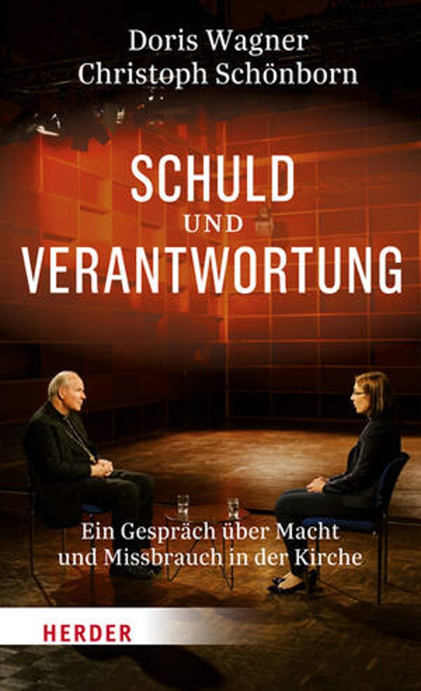 Wagner, Doris; Schönborn, Christoph: Schuld und Verantwortung.