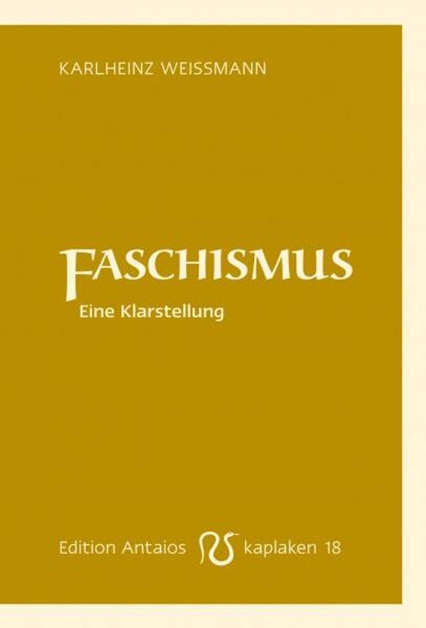 Weißmann, Karlheinz: Faschismus.