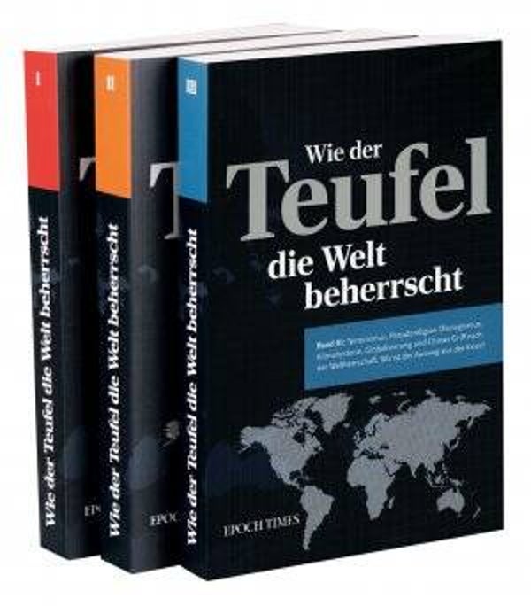 Wie der Teufel die Welt beherrscht (Band 1-3).