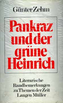 Zehm, Günter: Pankraz und der grüne Heinrich.