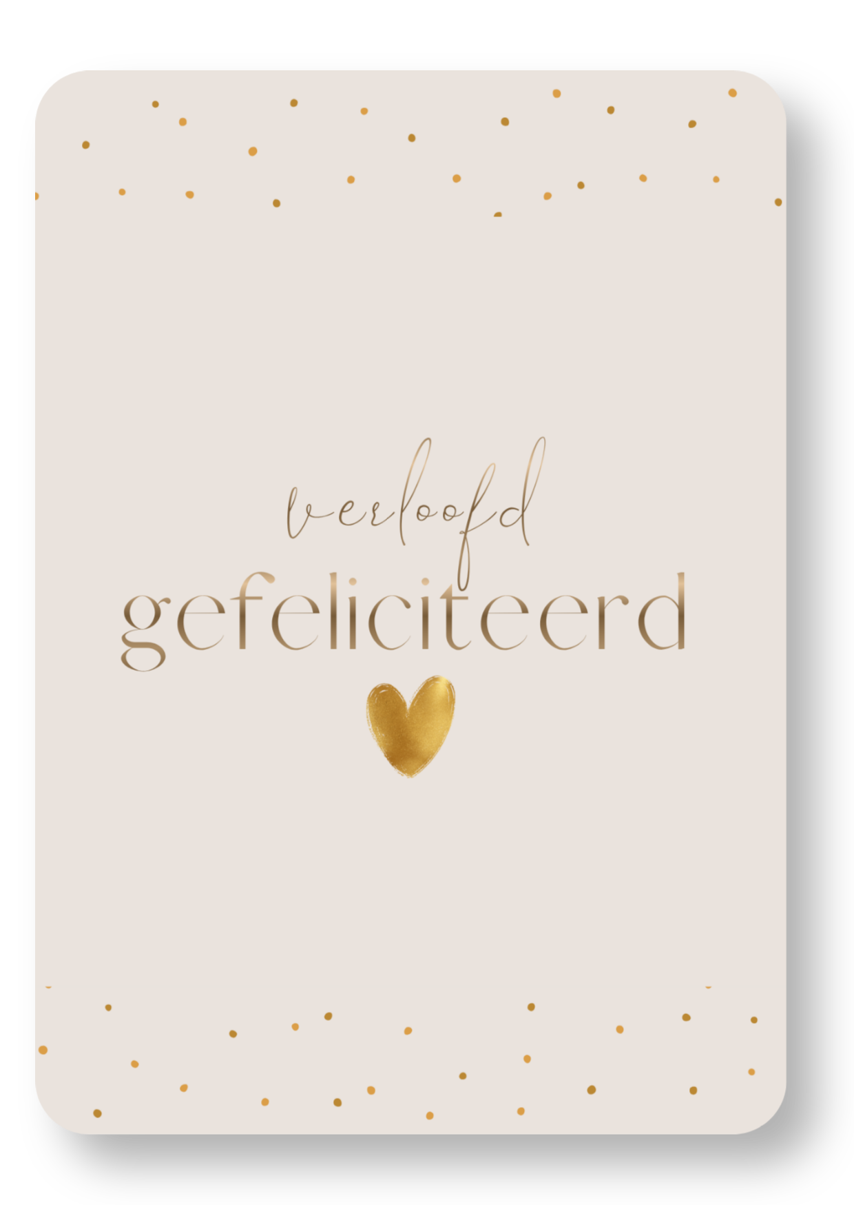 Verloofd, gefeliciteerd - hartje