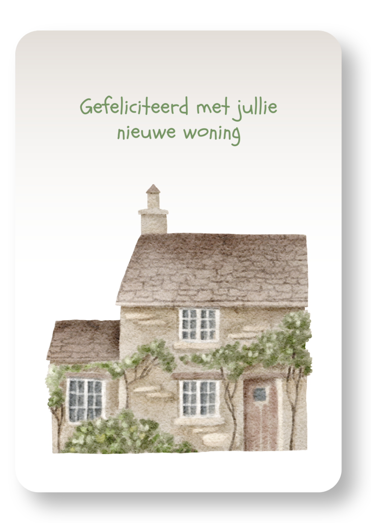 Gefeliciteerd met jullie nieuwe woning