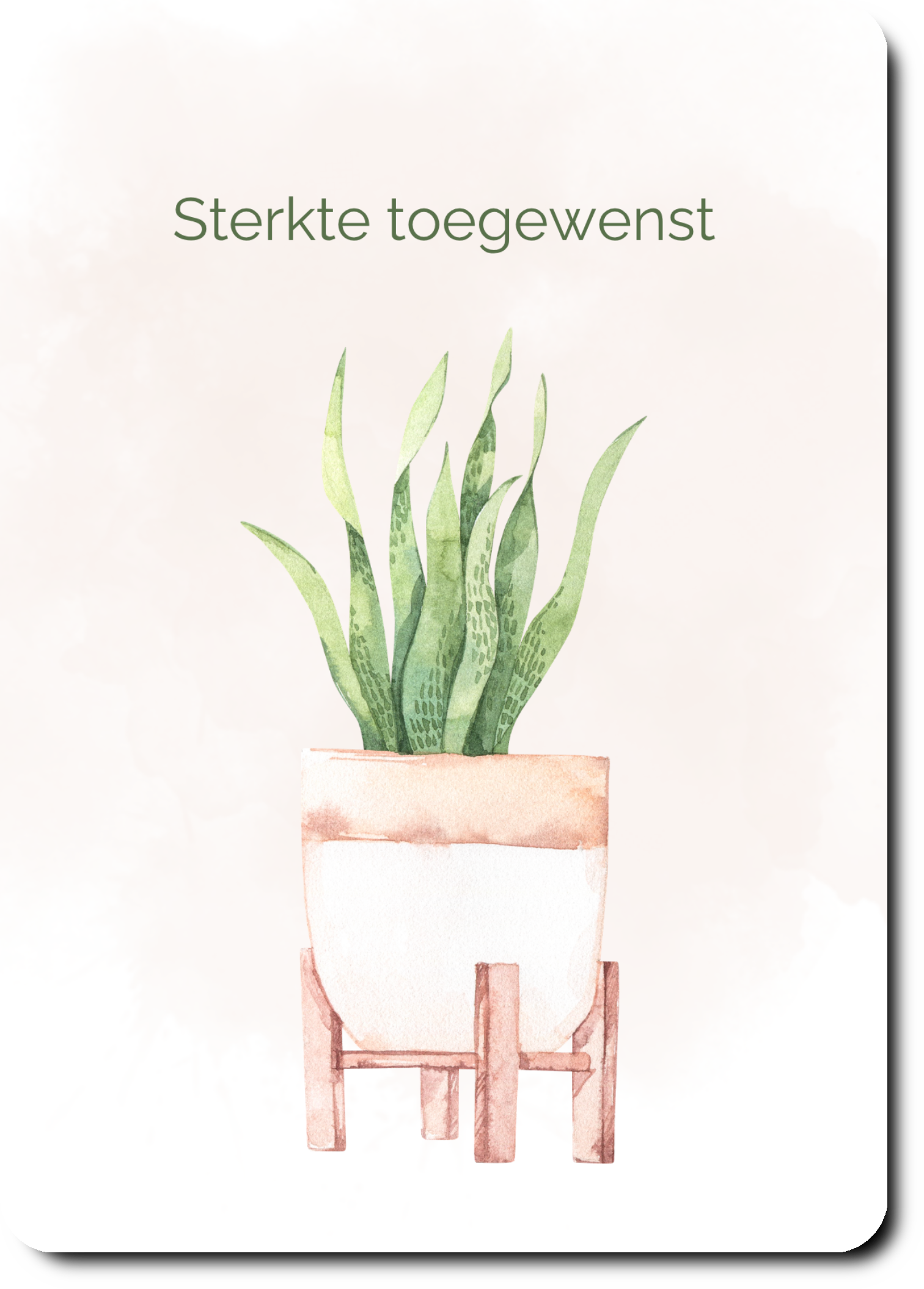 Plant - sterkte toegewenst