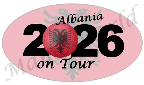 Aufkleber - Sticker - On Tour 2026 - Albanien - versch. Größen - Oval
