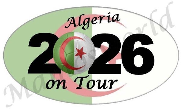 Aufkleber - Sticker - On Tour 2026 - Algerien - versch. Größen - Oval
