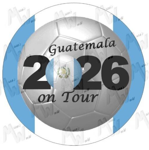 Aufkleber - Sticker - On Tour 2026 - Guatemala - 60 oder 90 mm Ø