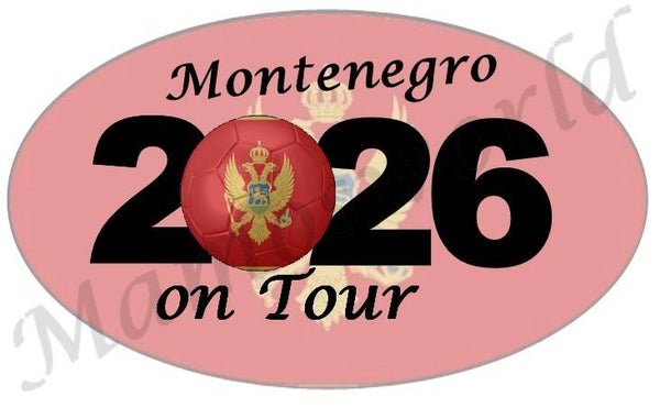 Aufkleber - Sticker - On Tour 2026 - Montenegro - versch. Größen - Oval