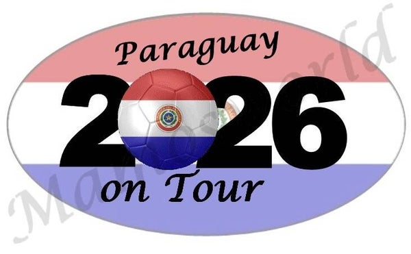 Aufkleber - Sticker - On Tour 2026 - Paraguay - versch. Größen - Oval