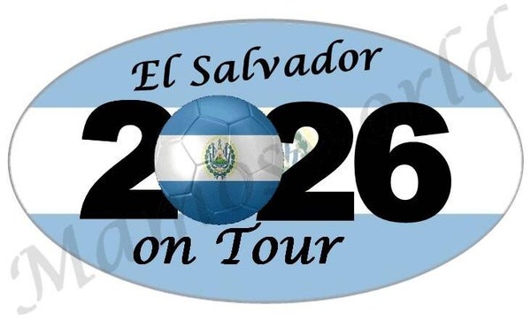 Aufkleber - Sticker - On Tour 2026 - El Salvador - versch. Größen - Oval