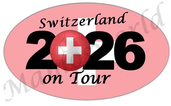 Aufkleber - Sticker - On Tour 2026 - Schweiz - versch. Größen - Oval