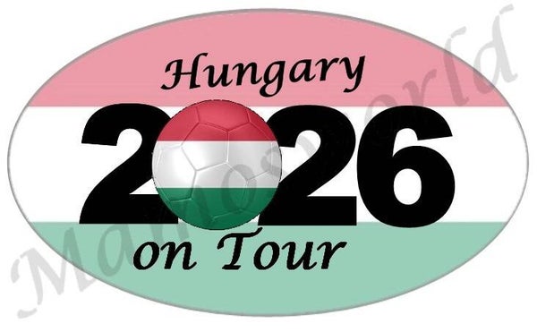 Aufkleber - Sticker - On Tour 2026 - Ungarn- versch. Größen - Oval