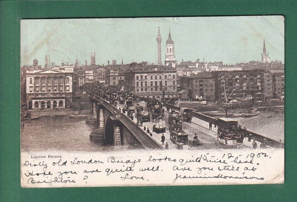 LONDON - London Bridge - 1902