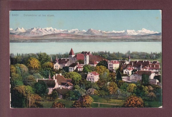 COLOMBIER et les Alpes - 1909 Feldpost