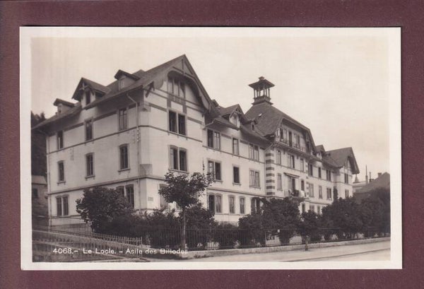 LE LOCLE - Asile des Billodes