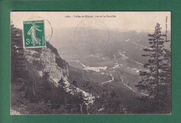 VALLEE DE MIJOUX vue de la Faucille - 1908