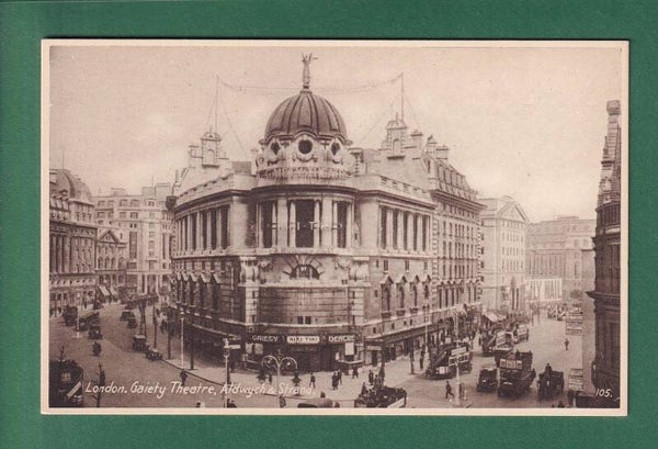 LONDON - Gaiety Theatre - Aldwych and Strand
